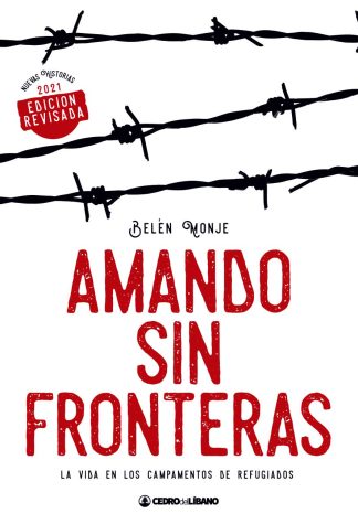 Amando sin fronteras (edición revisada)
