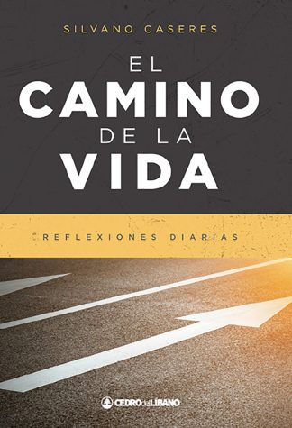 El camino de la vida (parte 1)