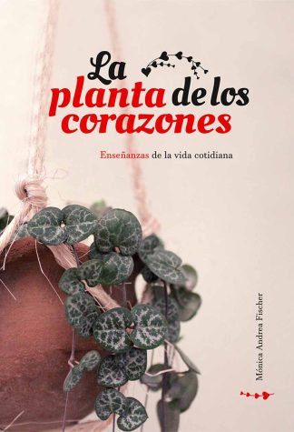 La planta de los corazones