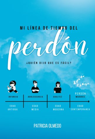 Mi línea de tiempo del perdón