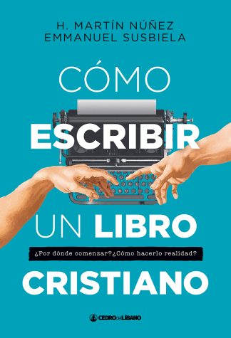 Cómo escribir un libro cristiano