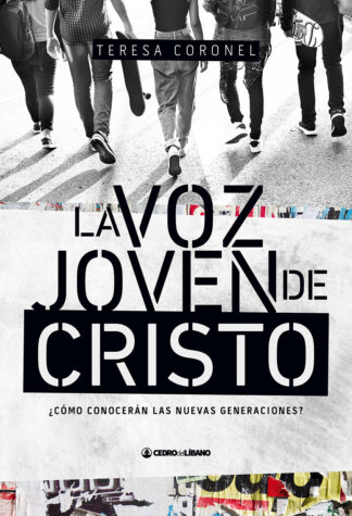 La voz joven de Cristo