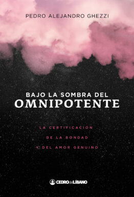 Bajo la sombra del Omnipotente