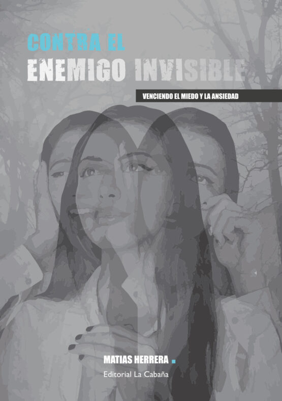 Contra el enemigo invisible
