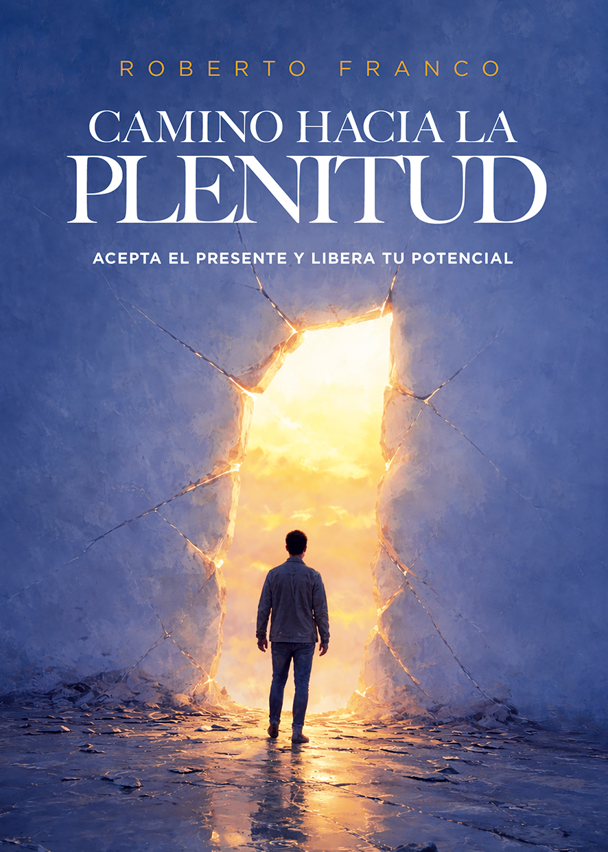 Camino hacia la plenitud